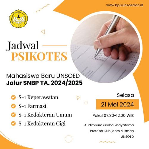 Jadwal Pelaksanaan Psikotes Mahasiswa Baru UNSOED Jalur SNBP TA 2024/2025 cover image